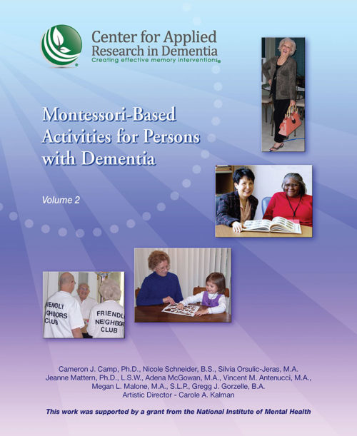 Montessori-Based Activities for Persons with Dementia, Volume 2 (New Paperback Edition)